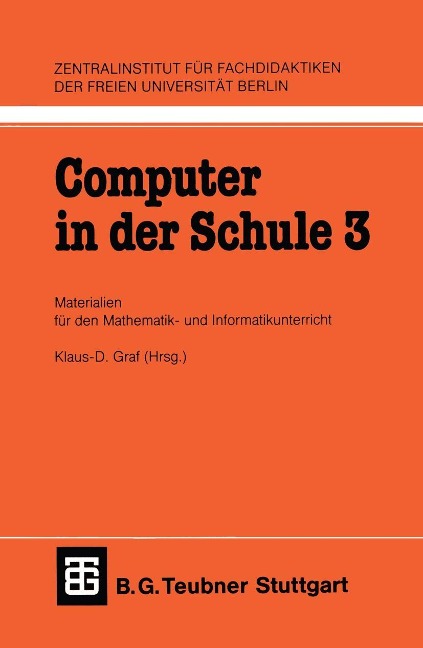 Computer in der Schule 3 - Klaus-D. Graf