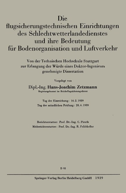 Die flugsicherungstechnischen Einrichtungen des Schlechtwetterlandedienstes und ihre Bedeutung für Bodenorganisation und Luftverkehr - Hans J. Zetzmann