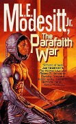 Cover-Bild zum Titel 'The Parafaith War' von 'Jr. Modesitt'