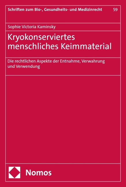 Kryokonserviertes menschliches Keimmaterial - Sophie Victoria Kaminsky