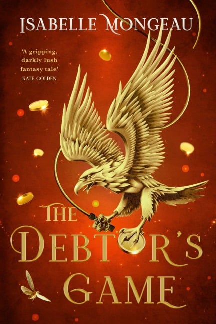 The Debtor's Game - Isabelle Mongeau