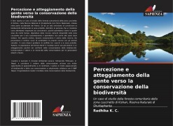 Cover-Bild zum Titel 'Percezione e atteggiamento della gente verso la conservazione della biodiversità' von 'Radhika K. C.'
