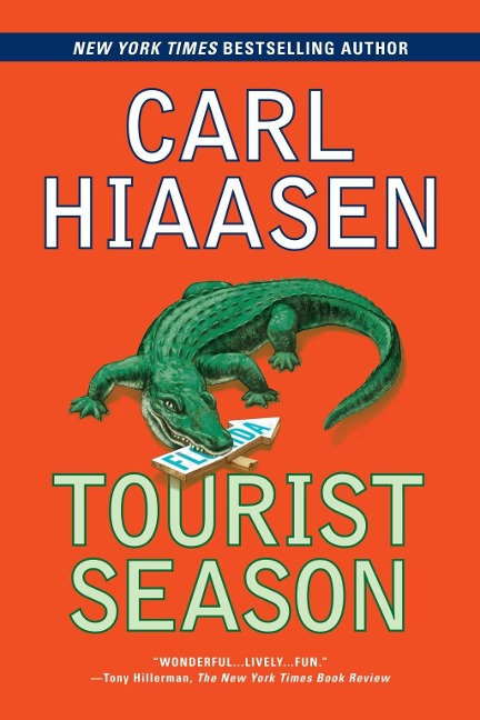 Tourist Season - Carl Hiaasen