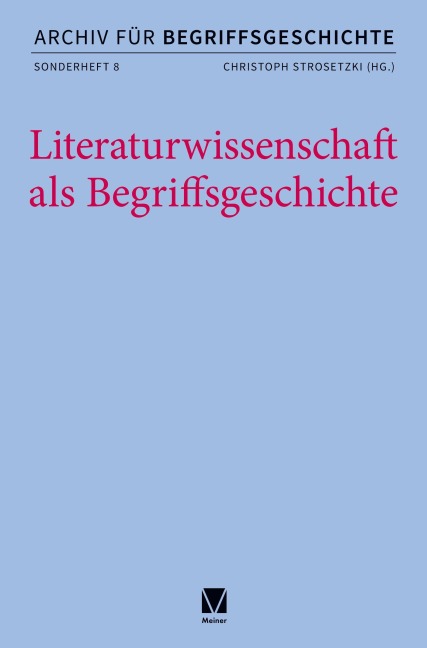 Literaturwissenschaft als Begriffsgeschichte - 