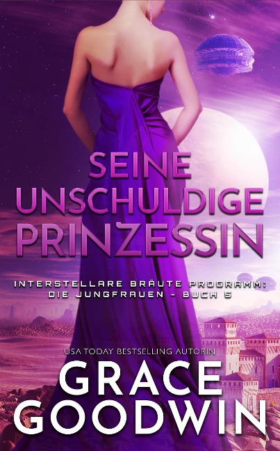 Seine unschuldige Prinzessin - Grace Goodwin
