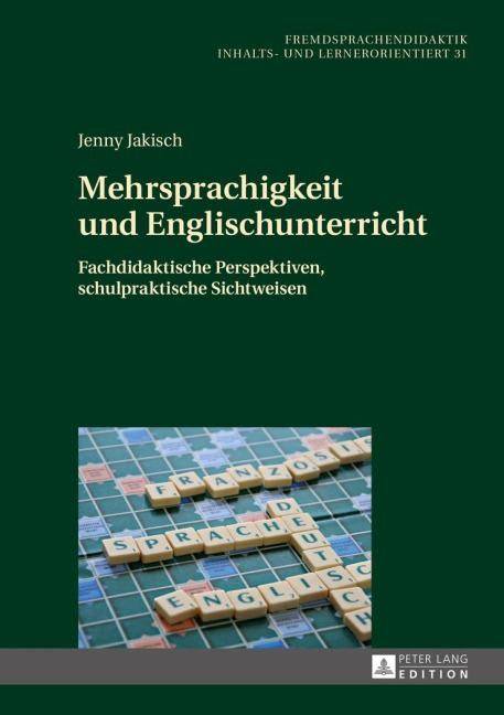 Mehrsprachigkeit und Englischunterricht - Jenny Jakisch
