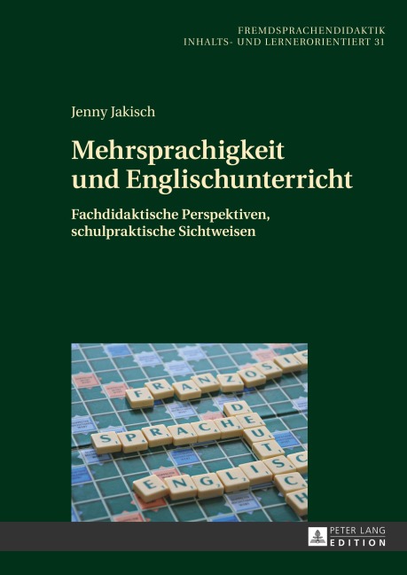Mehrsprachigkeit und Englischunterricht - Jenny Jakisch