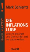 Die Inflationslüge - Mark Schieritz