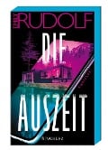 Cover-Bild zum Titel 'Die Auszeit' von 'Emily Rudolf'