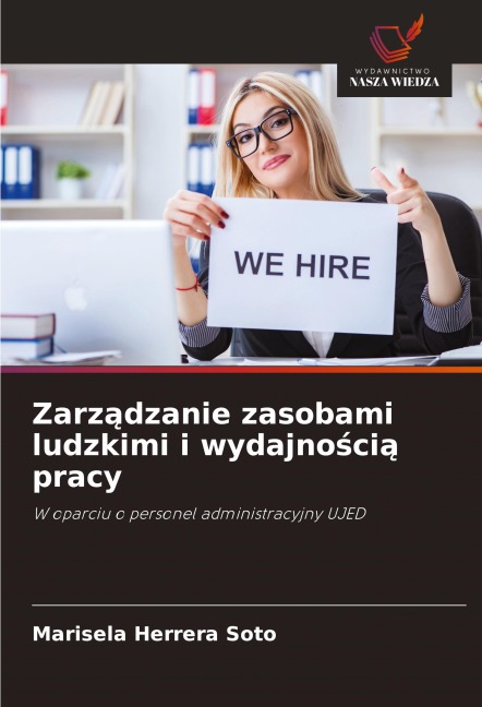 Zarz¿dzanie zasobami ludzkimi i wydajno¿ci¿ pracy - Marisela Herrera Soto