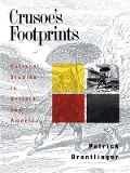 Cover-Bild zum Titel 'Crusoe's Footprints' von 'Patrick Brantlinger'