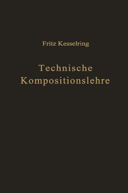 Technische Kompositionslehre - Fritz Kesselring