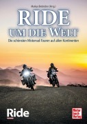 Cover-Bild zum Titel 'RIDE um die Welt' von 'Markus Biebricher'