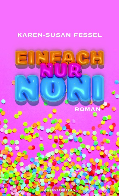 Einfach nur Noni - Karen-Susan Fessel