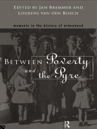 Between Poverty and the Pyre - 