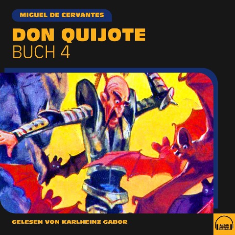 Don Quijote (Buch 4) - Miguel De Cervantes