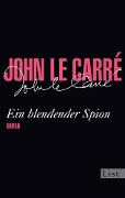 Cover-Bild zum Titel 'Ein blendender Spion' von 'John le Carré'