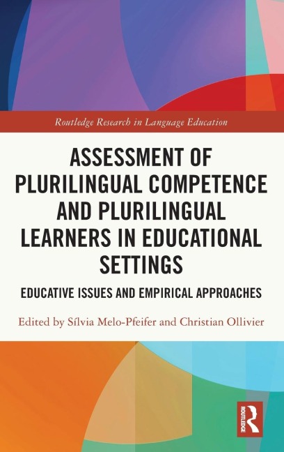 Assessment of Plurilingual Competence and Plurilingual Learners in Educational Settings - 