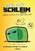 Cover-Bild zum Titel 'Ich, der Schleim' von 'Books Kid'