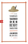 Cover-Bild zum Titel 'Das verrückte Tagebuch des Henry Shackleford' von 'James McBride'