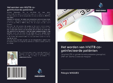 Het worden van HIV/TB co-geïnfecteerde patiënten - Pélagie Wagueu