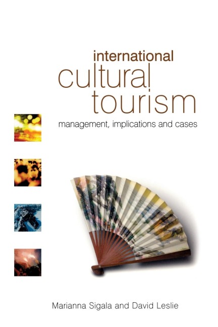 International Cultural Tourism - David Leslie, Marianna Sigala