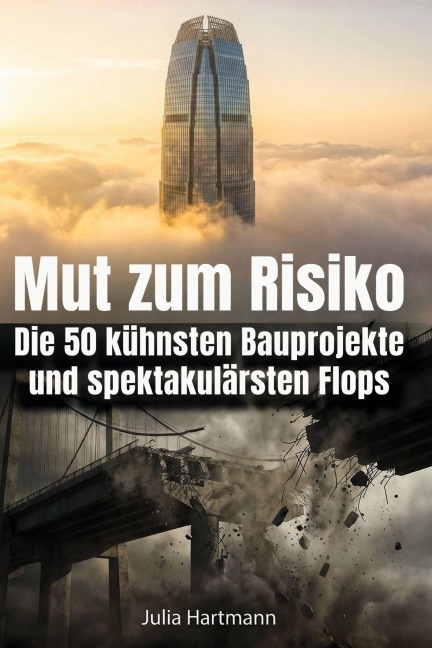 Mut zum Risiko - Julia Hartmann