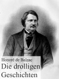 Cover-Bild zum Titel 'Die drolligen Geschichten' von 'Honoré de Balzac'