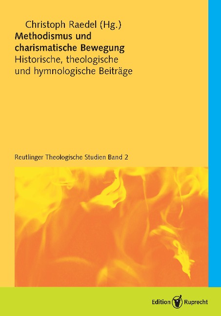 Methodismus und charismatische Bewegung - Christoph Raedel