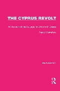 Cover-Bild zum Titel 'The Cyprus Revolt' von 'Nancy Crawshaw'