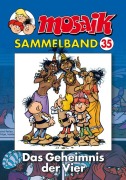 Cover-Bild zum Titel 'MOSAIK Sammelband 35. Das Geheimnis der Vier' von ''