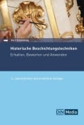 Historische Beschichtungstechniken - Kurt Schönburg