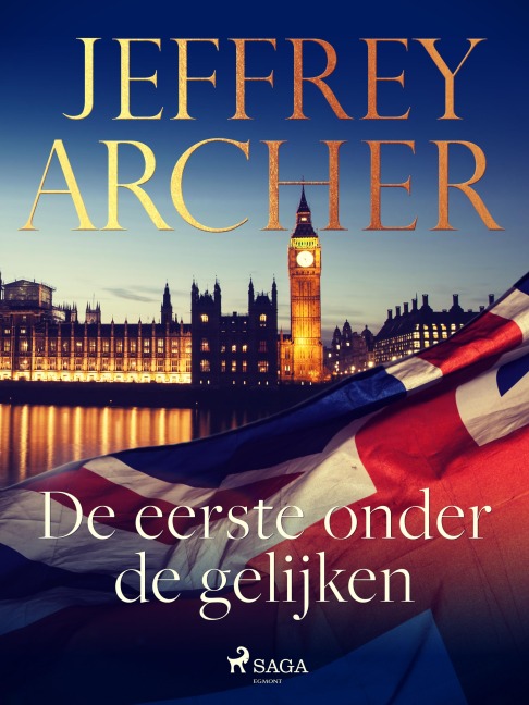 De eerste onder de gelijken - Jeffrey Archer