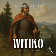 Cover-Bild zum Titel 'Witiko- Hörbuch Klassiker' von 'Hörbuch Klassiker, Adalbert Stifter'
