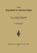 Cover-Bild zum Titel 'Das Wachstum des Kindes' von 'Eugen Schlesinger'