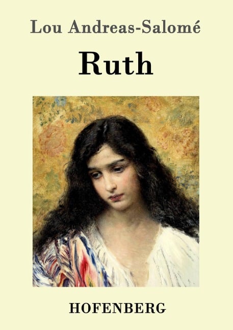 Ruth - Lou Andreas-Salomé