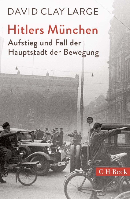 Hitlers München - David Clay Large