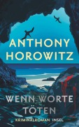 Cover-Bild zum Titel 'Wenn Worte töten' von 'Anthony Horowitz'