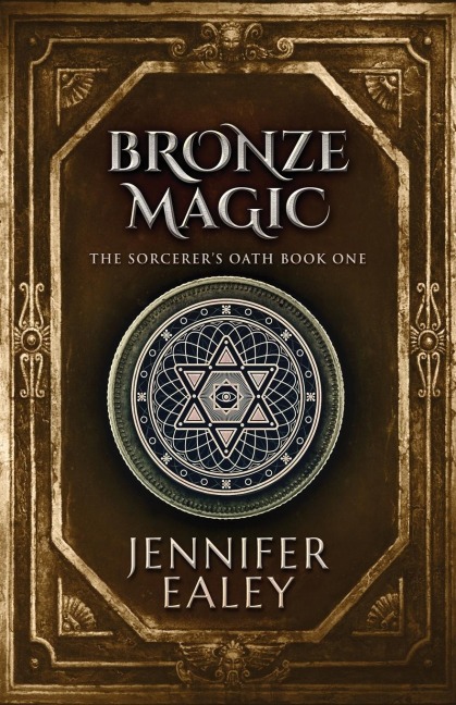 Bronze Magic - Jennifer Ealey