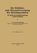 Cover-Bild zum Titel 'Der Einblase- und Einspritzvorgang bei Dieselmaschinen' von 'Heinrich Triebnigg'