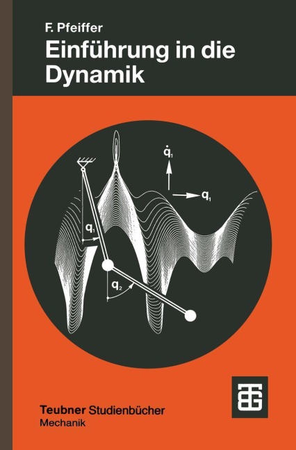 Einführung in die Dynamik - Friedrich Pfeiffer