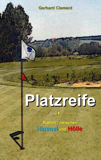 Platzreife - Gerhard Clement