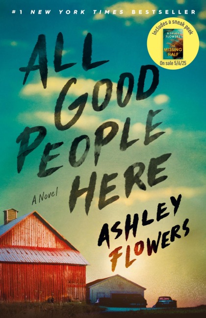 All Good People Here - Ashley Flowers, Alex Kiester
