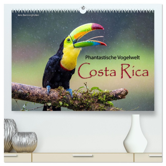 Phantastische Vogelwelt Costa Rica (hochwertiger Premium Wandkalender 2026 DIN A2 quer), Kunstdruck in Hochglanz - Jens Benninghofen