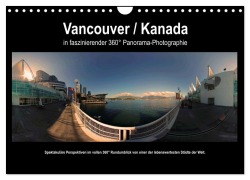 Cover-Bild zum Titel 'Vancouver / Kanada in faszinierender 360° Panorama-Photographie (Wandkalender 2026 DIN A4 quer), CALVENDO Monatskalender' von 'Copyright by AmosArtwork Portele'