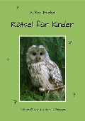 Cover-Bild zum Titel 'Rätsel für Kinder' von 'Volker Friebel'
