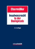 Insolvenzrecht in der Bankpraxis - 