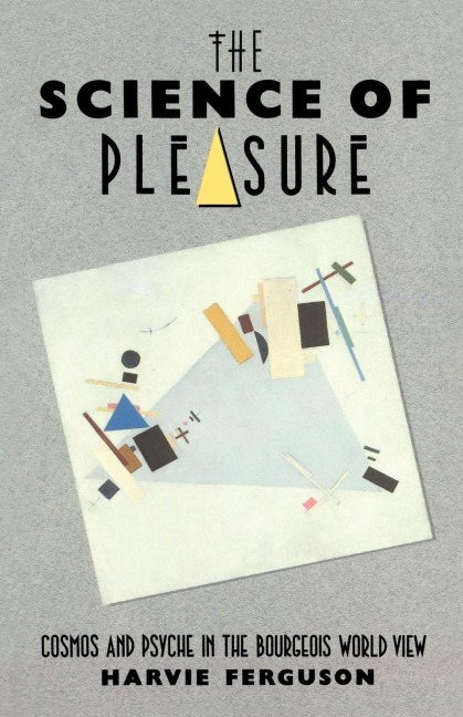 The Science of Pleasure - Harvie Ferguson