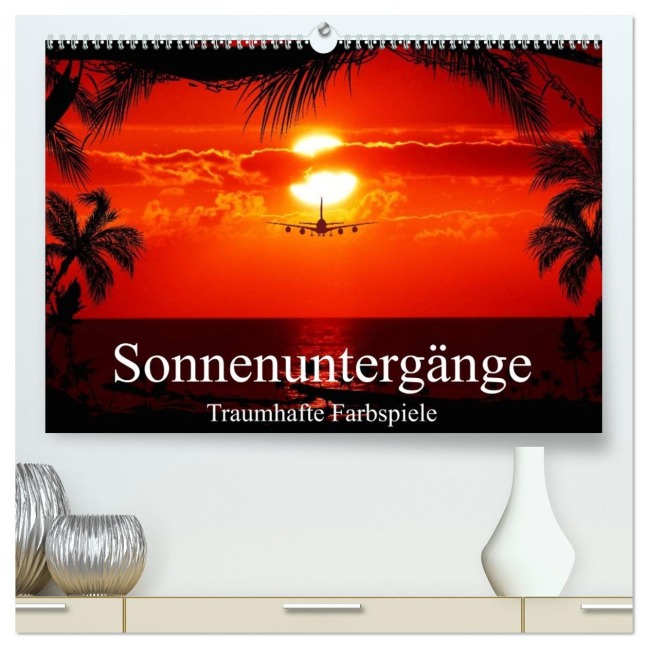 Sonnenuntergänge ¿ Traumhafte Farbspiele (hochwertiger Premium Wandkalender 2026 DIN A2 quer), Kunstdruck in Hochglanz - Elisabeth Stanzer