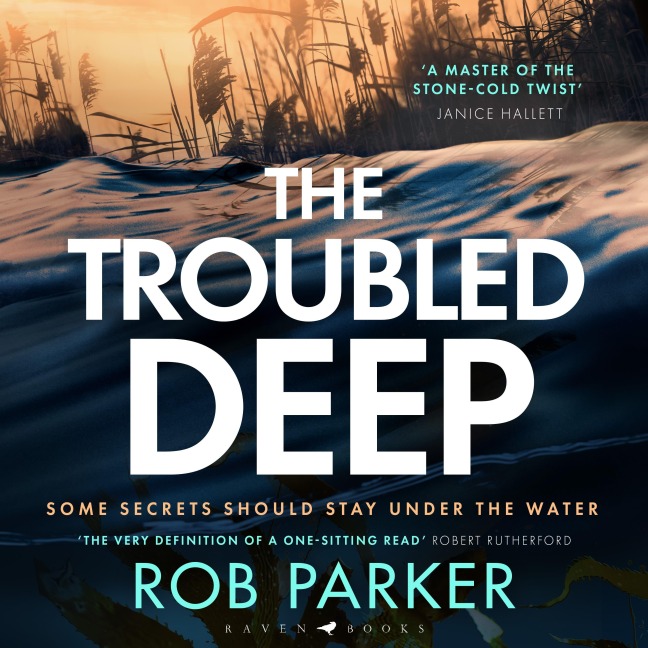 The Troubled Deep - Rob Parker